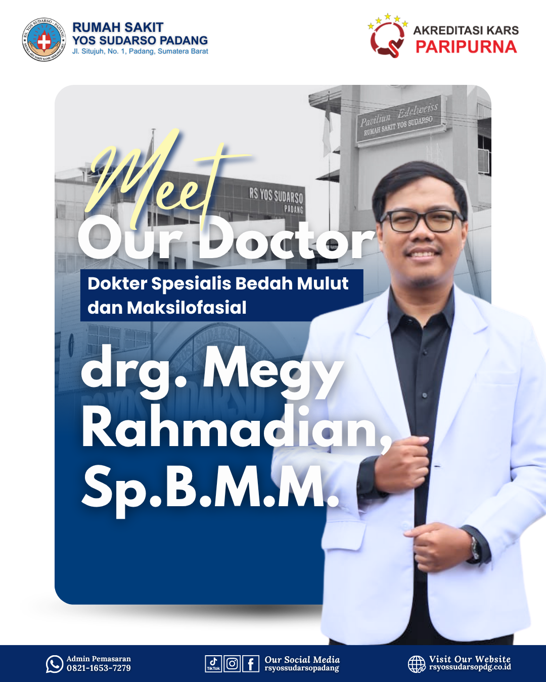 drg. Megy Rahmadian, Sp.B.M.M.