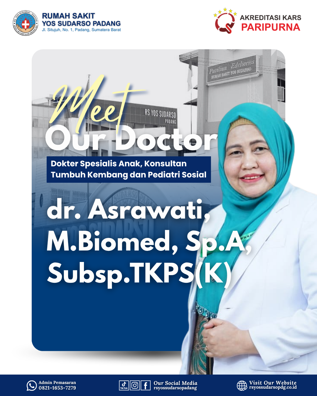 dr. Asrawati, M.Biomed,Sp.A,Subsp.TKPS(K)